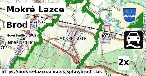 Brod, Mokré Lazce