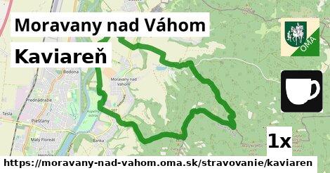 Kaviareň, Moravany nad Váhom