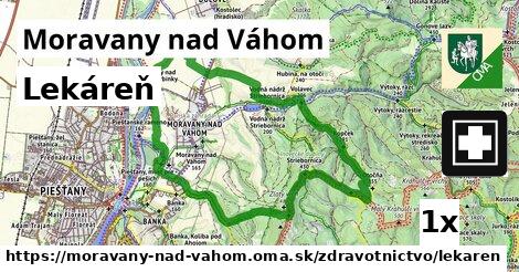 Lekáreň, Moravany nad Váhom