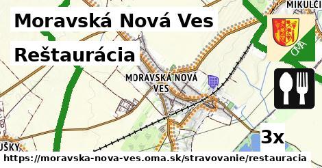 Reštaurácia, Moravská Nová Ves