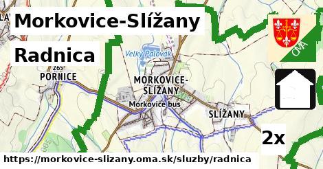 Radnica, Morkovice-Slížany