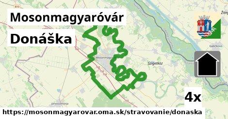 Donáška, Mosonmagyaróvár