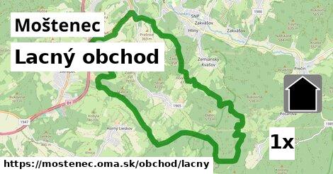 Lacný obchod, Moštenec