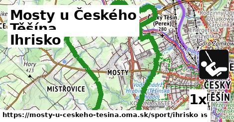 Ihrisko, Mosty u Českého Těšína