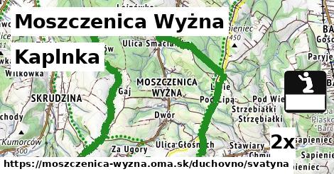 Kaplnka, Moszczenica Wyżna