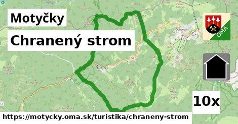 Chranený strom, Motyčky