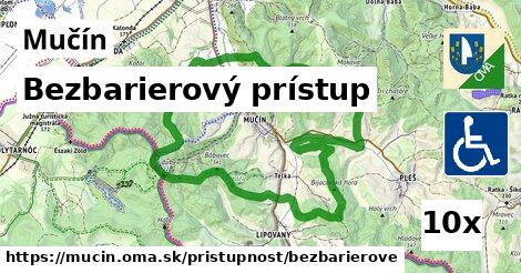 Bezbarierový prístup, Mučín