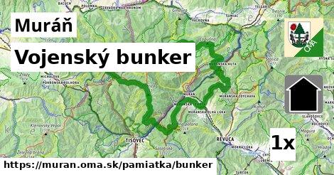 vojenský bunker v Muráň