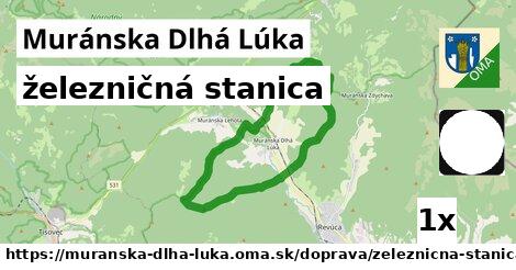 železničná stanica, Muránska Dlhá Lúka