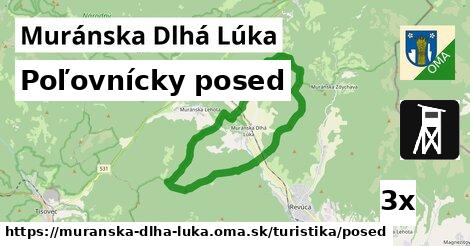 Poľovnícky posed, Muránska Dlhá Lúka