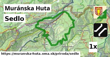 Sedlo, Muránska Huta