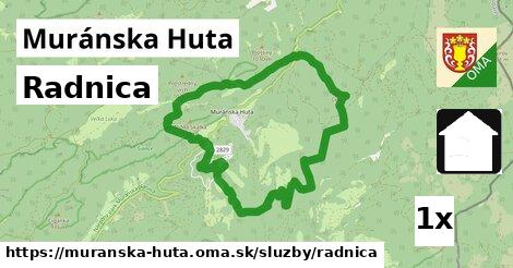 Radnica, Muránska Huta