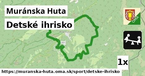 Detské ihrisko, Muránska Huta