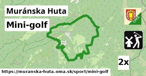 Mini-golf, Muránska Huta