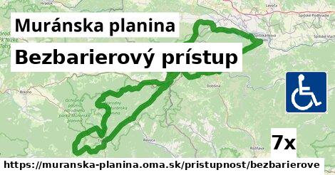 Bezbarierový prístup, Muránska planina