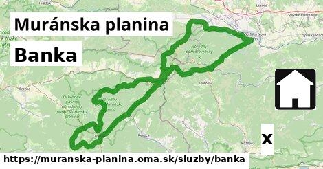 Banka, Muránska planina