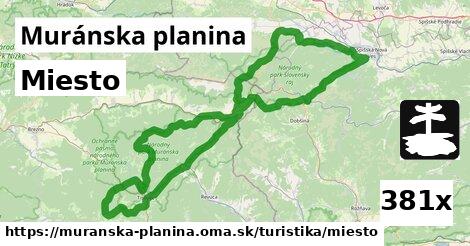 Miesto, Muránska planina