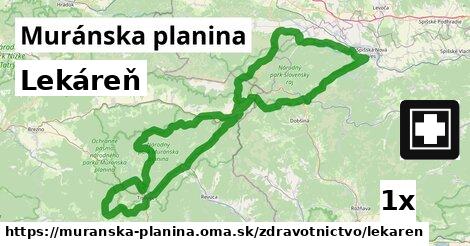 Lekáreň, Muránska planina