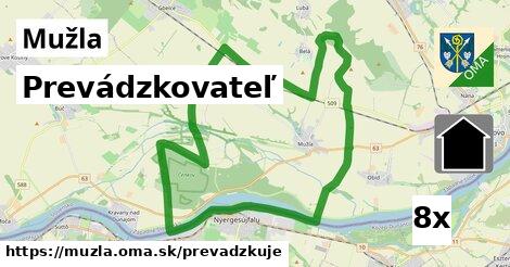 prevádzkovateľ v Mužla