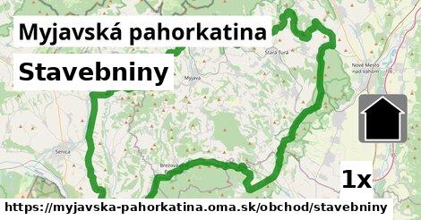 Stavebniny, Myjavská pahorkatina