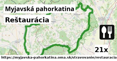 Reštaurácia, Myjavská pahorkatina