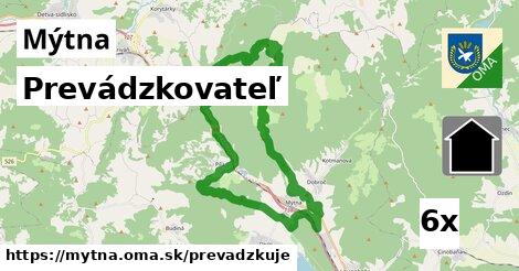 prevádzkovateľ v Mýtna