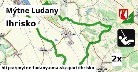 Ihrisko, Mýtne Ludany