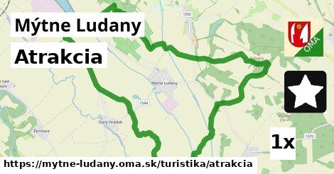 Atrakcia, Mýtne Ludany