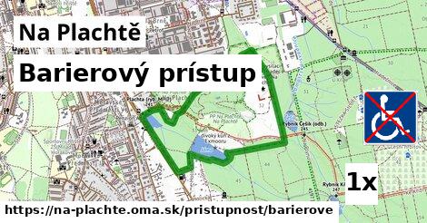 barierový prístup v Na Plachtě