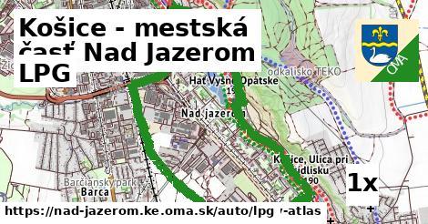 LPG, Košice - mestská časť Nad Jazerom