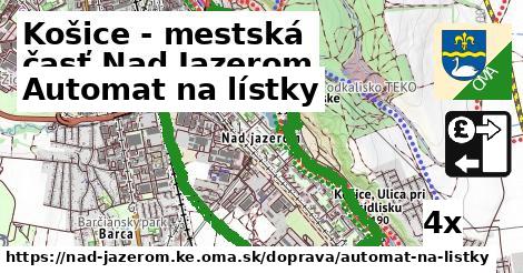 Automat na lístky, Košice - mestská časť Nad Jazerom