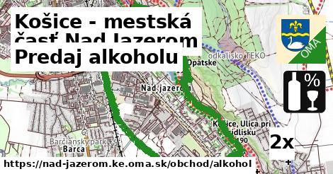 Predaj alkoholu, Košice - mestská časť Nad Jazerom