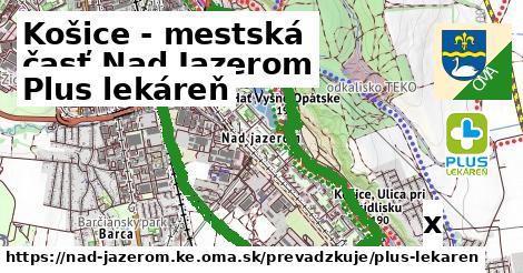 Plus lekáreň, Košice - mestská časť Nad Jazerom