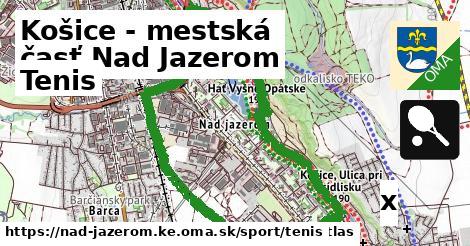Tenis, Košice - mestská časť Nad Jazerom