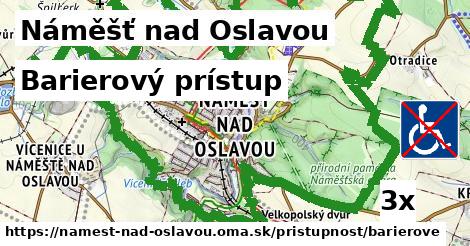 Barierový prístup, Náměšť nad Oslavou