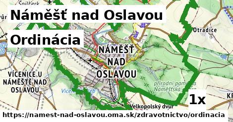 Ordinácia, Náměšť nad Oslavou