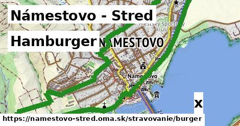 Hamburger, Námestovo - Stred