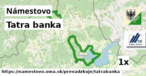 Tatra banka, Námestovo