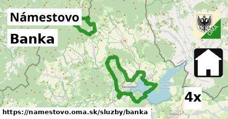 Banka, Námestovo