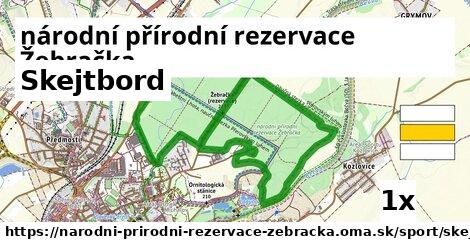 Skejtbord, národní přírodní rezervace Žebračka