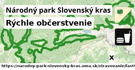 Rýchle občerstvenie, Národný park Slovenský kras