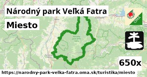 Miesto, Národný park Veľká Fatra