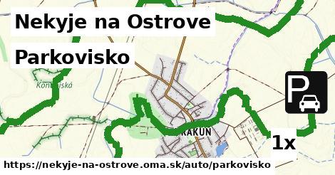 Parkovisko, Nekyje na Ostrove