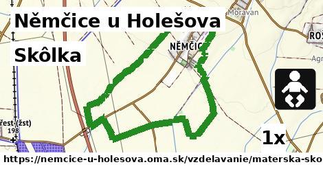 Skôlka, Němčice u Holešova
