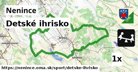 Detské ihrisko, Nenince