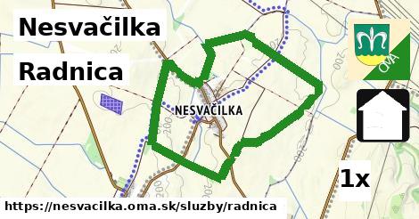 Radnica, Nesvačilka