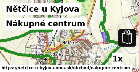 Nákupné centrum, Nětčice u Kyjova