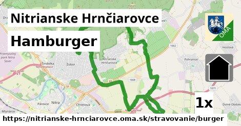 Hamburger, Nitrianske Hrnčiarovce