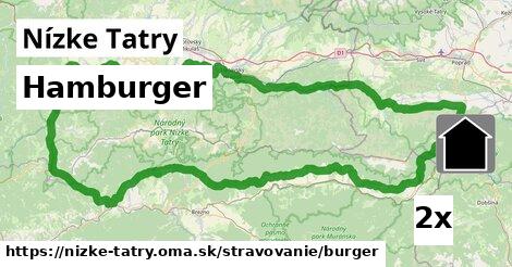 Hamburger, Nízke Tatry