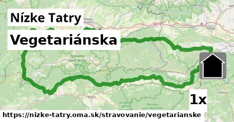 Vegetariánska, Nízke Tatry